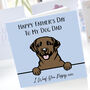 A Fathers Day Dog Card For Perfect For Any Dog Dad, thumbnail 3 of 4