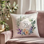 '70 And Fabulous' Personalised Birthday Cushion With Birth Flowers, thumbnail 1 of 6
