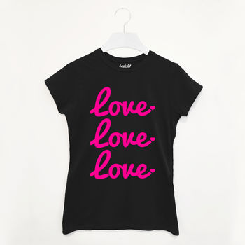 Love Love Love Women's Slogan T Shirt, 2 of 3