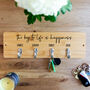 Personalised Key Hook The Key To Life Is Happiness, thumbnail 3 of 5