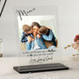 Personalised Mum Photo Message Acrylic Plaque, thumbnail 1 of 3