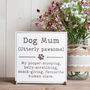 Dog Mum Definition Wooden Sign, thumbnail 1 of 3