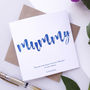 Mummy | Personalised Foiled Mother's Day Card, thumbnail 2 of 3
