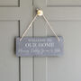Personalised Welcome To Our Home Slate Sign, thumbnail 2 of 3
