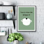 This Is How We Stew It Kitchen Print, thumbnail 1 of 3