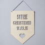 Personalised Christening Heart Hanging Wooden Flag, thumbnail 1 of 4