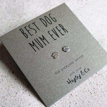 'Best Dog Mum' Sterling Silver Paw Print Earrings, 2 of 10
