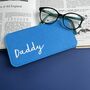 Personalised Father's Day Daddy Felt Glasses Case, thumbnail 4 of 4