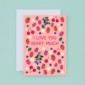 Cute I Love You Berry Much Valentine's Day Card, 2 of 4