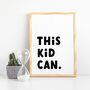 Children's Positivity Poster 'This Kid Can', thumbnail 3 of 8