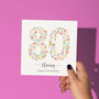 Floral Fun Personalised 80th Birthday Card, thumbnail 1 of 3