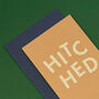 'Hitched' Funny Wedding Card, thumbnail 3 of 4