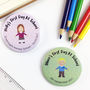 Personalised First Day At School Badge Or Keyring, thumbnail 5 of 9