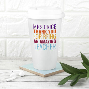 Personalised Amazing Teacher Travel Mug, 3 of 7