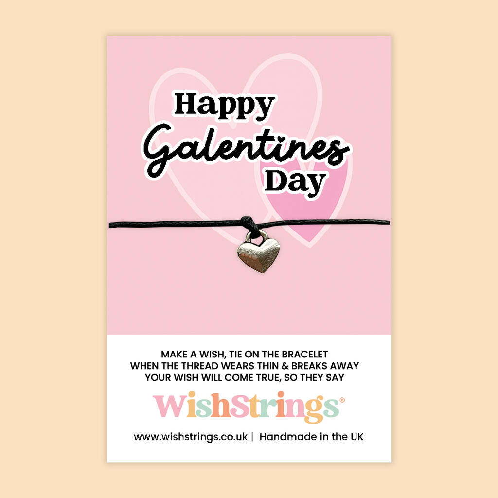 Happy Galentines Day Wish Bracelet – Friendship Heart Jewellery Gift, 1 of 3