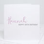 Personalised Happy Birthday Calligraphy Card, thumbnail 1 of 7