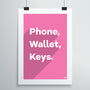 Phone, Wallet, Keys Print, thumbnail 3 of 12