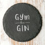 Engraved Glass Coaster Gym Then Gin Gift For Girlfriend, thumbnail 2 of 5