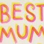 Best Mum Ever Risograph Card, thumbnail 3 of 3