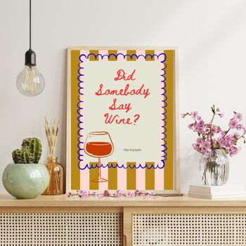 A4 Print, Did Somebody Say Wine? Mustard And Pink Stripe, 3 of 5