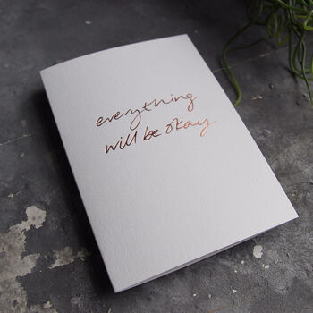 Everything Will Be Okay Luxury Foil Card, 3 of 4