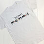 Personalised Greatest Mummy Mother's Day T Shirt, thumbnail 3 of 9