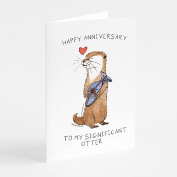 'To My Significant Otter' Anniversary Card, 5 of 5