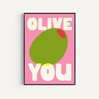Olive You Print, 2 of 2