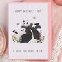 Mother's Day Card For Mum With Funny Panda Design, thumbnail 1 of 3
