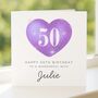 50th Birthday Card For Wonderful Wife, thumbnail 4 of 8
