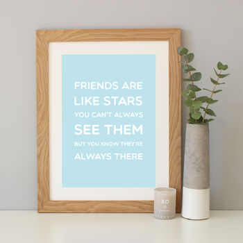 'Friends Are Like Stars' Quote Print, 6 of 12