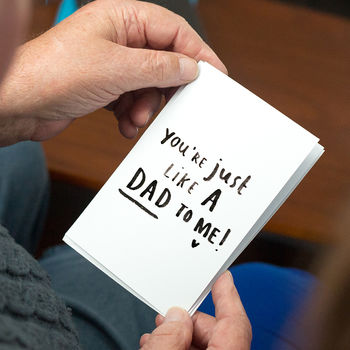Step Dad 'You're Just Like A Dad To Me' Greeting Card, 2 of 6