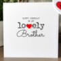 Personalised Birthday Card For Special Brother, Handmade Card, thumbnail 3 of 4