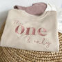 The 'One And Only' 1st Birthday Sweatshirt, thumbnail 1 of 11