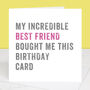 Personalised From Your Best Friend Birthday Card, thumbnail 3 of 4