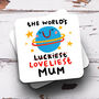 Personalised Mum Mug 'World's Luckiest/Loveliest', thumbnail 3 of 3