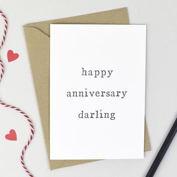 'Happy Anniversary' Card By The Two Wagtails | notonthehighstreet.com