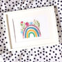 Personalised 'How Rare You Are Rainbow' Print, thumbnail 4 of 6