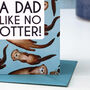 Funny Dad Like No Otter Father's Day Card, thumbnail 4 of 5