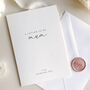 Luxury 'Letter To My Mum On My Wedding Day' Card, Elegant Calligraphy Design, thumbnail 1 of 7