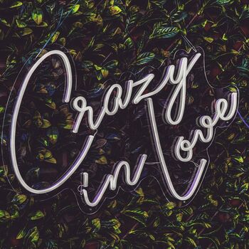 'Crazy In Love' Neon LED Sign, 2 of 3