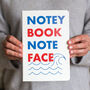 'Notey Book Note Face' Funny Hardback Notebook, thumbnail 1 of 9
