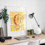 'Doughnut Worry Bout It Eh?' Print, thumbnail 1 of 3