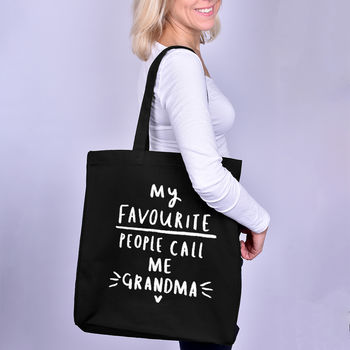 'My Favourite People Call Me Grandma' Tote Bag, 3 of 6