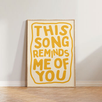 Music Wall Art This Song Reminds Me Of You Print, 6 of 9
