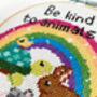 Be Kind To Animals Cross Stitch Kit, thumbnail 7 of 7
