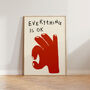 Everything Is Ok Hand Wall Art Print, thumbnail 5 of 11
