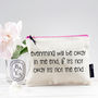 'Everything Will Be Okay In The End' Pouch, thumbnail 2 of 4