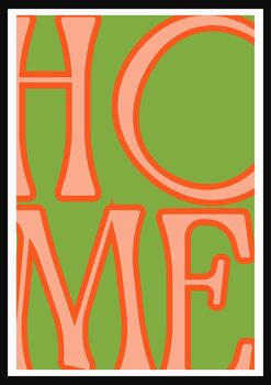 Home Wall Art Print, Bold Typography Poster, Colourful Wall Decor, Unframed, 10 of 11