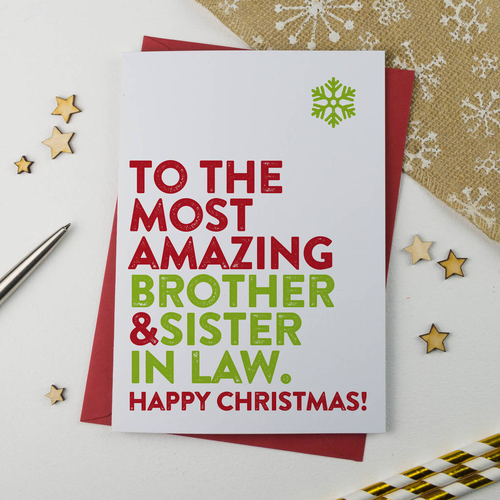 Most Amazing Brother And Sister In Law Christmas Card By A